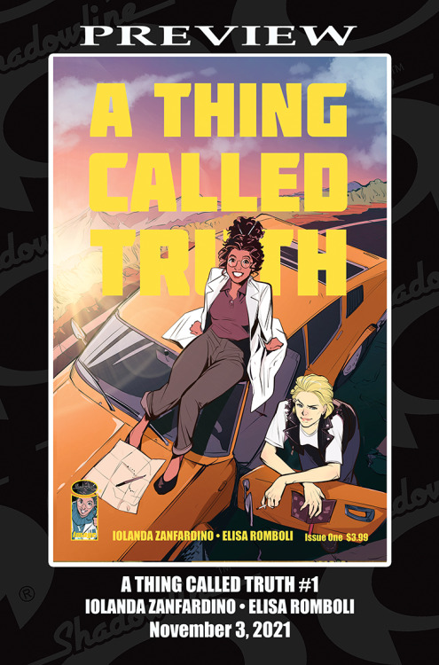 A THING CALLED TRUTH #1 is dropping TOMORROW!A workaholic scientist who wants to save the world and 