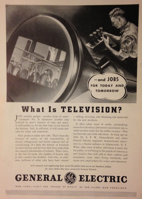 “What is Television? Just another gadget–another form of entertainment? No. It represents anot