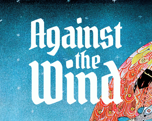 Against the Wind by Cezar Capacle