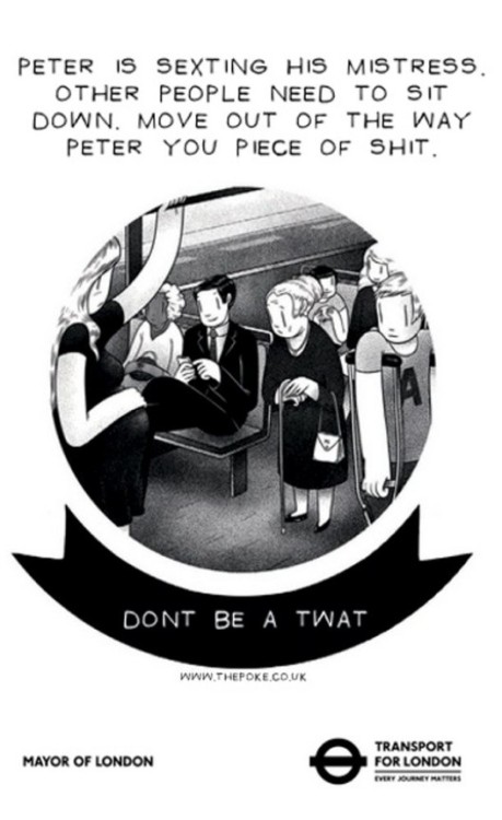 constellation-funk:  nothingbutthedreams:  paperfoxxes:  Revised Tube etiquette posters.  Yesssss, more of these excellent things.  generalized hatred for the public transportation experience  
