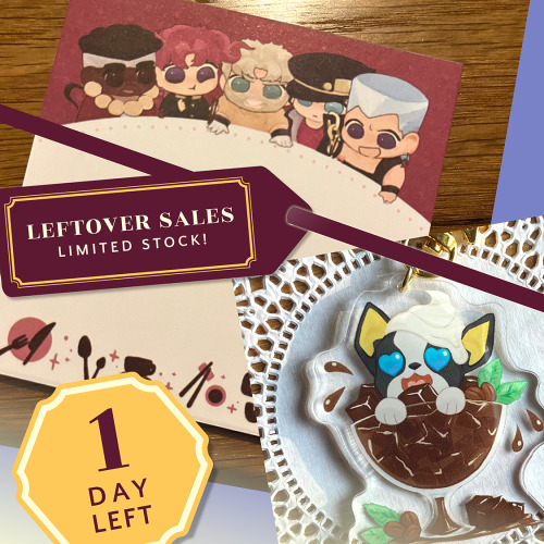 LEFTOVER SALES OPEN IN 1 DAY!