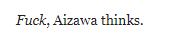 deafmic: im sorry but aizawa just going ‘fuck’ after accidentally scaring the