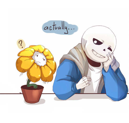 muskka:  I’m really curious how Flowey would smell. 