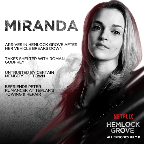 hemlockgrove:What do you think awaits Miranda in Hemlock Grove?Trish!!