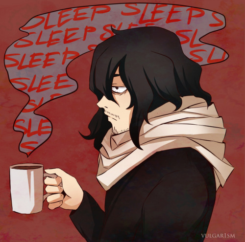 vulgar1sm-art:Aizawa-sensei is my spirit animal