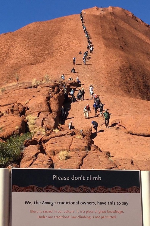 i-peed-so-hard-i-laughed:  mother nature stepped in on this too because just the other week a tourist died climbing Uluru. leave it alone. 
