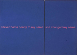 excdus:  I Changed My Name, 1988 Richard Prince