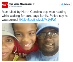 the-movemnt:  Charlotte police kill black father Keith L. Scott while searching for unrelated suspect. Charlotte-Mecklenburg Police Department officers shot and killed black man Keith Lamont Scott while searching for an entirely different suspect at an