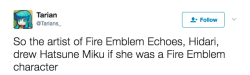 nintendorable:my favorite fire emblem character is hatsune miku