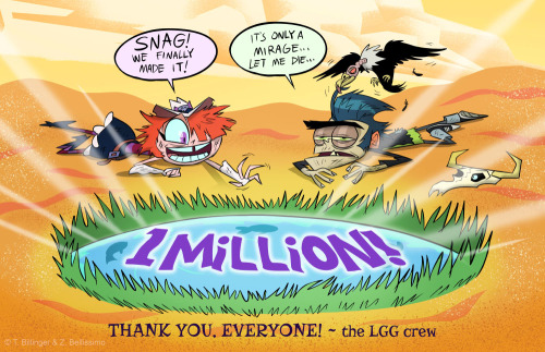 longgonegulch:It ain’t no mirage. Long Gone Gulch hit ONE MILLION VIEWS on Youtube in just 2 w