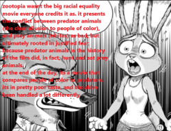 justketerthings:  fursona-reviews:   fursona-reviews: cant believe nick said this some people have understandably complained that the text is hard to read so heres a transcript: “Zootopia wasn’t the big racial equality movie everyone credits it as.