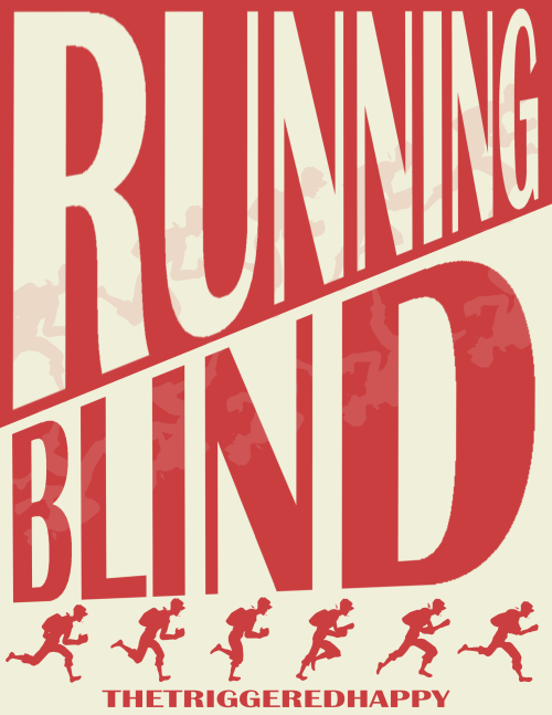 Book Cover Concept For @/thetriggeredhappy's Fic Running Blind On Ao3