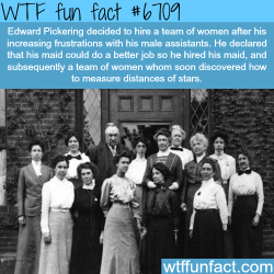 wtf-fun-factss:  Edward Pickering - WTF fun fact  