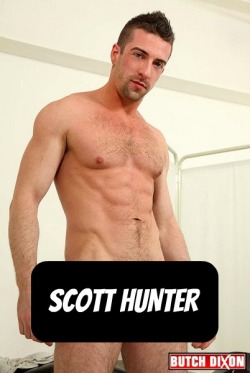 SCOTT HUNTER at ButchDixon  CLICK THIS TEXT