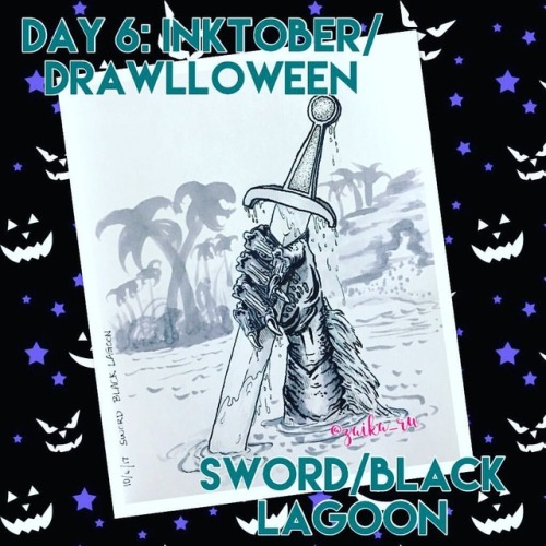 Day 6: Inktober “sword and Drawlloween “black lagoon.” Sooo…Creature of the Black Lagoon give