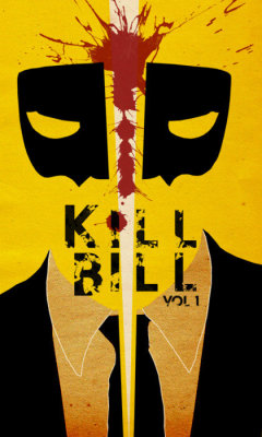 thepostermovement:  Kill Bill Vol. 1 by Travis