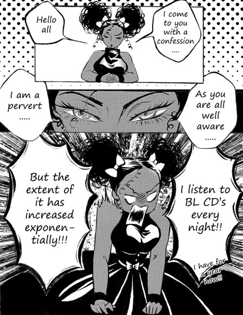 creamycandycorn:  Hi guuuuys!  So I decided that I’m gonna do a mini manga series entitled ‘The Flagrant Fujoshi’ cuz I need more happiness(=yaoi) in my life!!!  It will be a collection of confessions and sexual frustrations in manga format XD Here