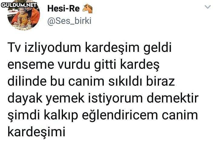 - Tv izliyodum kardeşim...