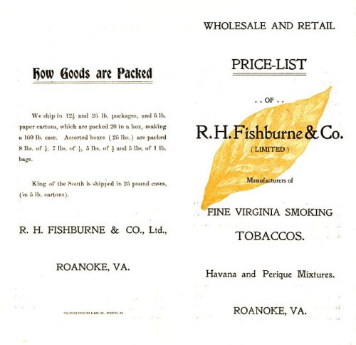 Fishburne tobacco price list, Roanoke, Va.From: Wholesale and retail price-list of R.H. Fishburne &a