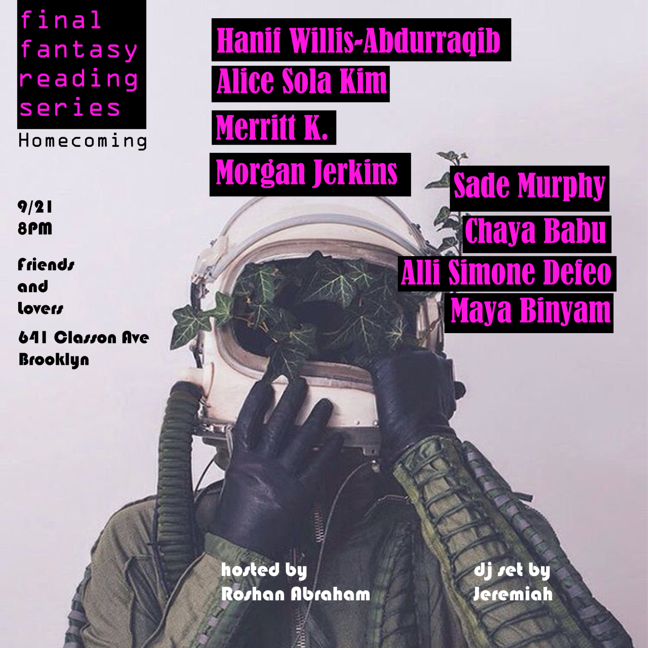 It’s homecoming season, so our September reading will showcase an amazing line-up of writers reading on the theme of homecoming. Please come spend time with Hanif Willis-Abdurraqib, Alice Sola Kim, Merritt K., Morgan Jerkins, Maya Binyam, Alli Simone...