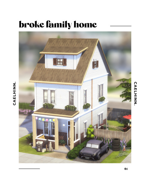 broke family home. a residential lot by caelhinnhere is a house for a well-known family ; the broke 