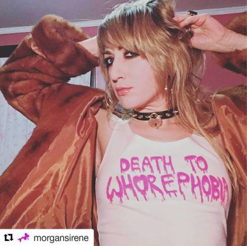 #Repost @morgansirene (@get_repost)・・・SURPRISE!!! I made another Death to Whorephobia shirt-this tim