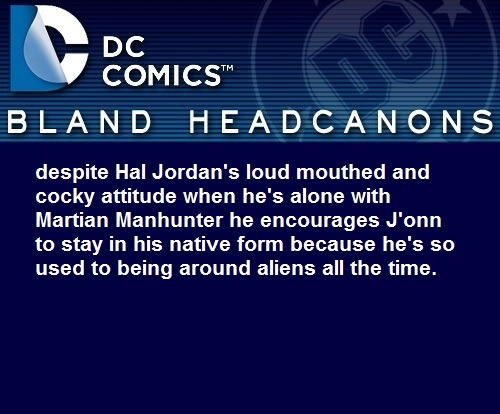 Porn blanddcheadcanons:    despite Hal Jordan’s photos