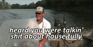 gameoflaughs:House Tully sends its regards