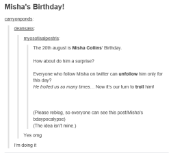 solluxsucksdick:  jk-mno:  okay serious time you guys this has been going around and so have others like this post I am making, but they all seem to have less recognition than this one did (it had nearly 13,000 notes) please don’t do this to misha,