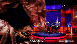 grumpybilbo:  Stephen Colbert: Smaug the Impenetrable, thank you for being here.