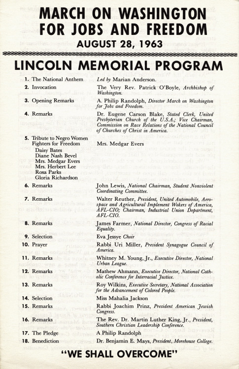 Official Program for the March on Washington
50 years ago on August 28, 1963, more than 250,000 demonstrators descended upon the nation’s capital to participate in the “March on Washington for Jobs and Freedom.” Not only was it the largest...