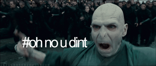 Edited image of Voldemort, his head bobbling from side to side, overlaid with the text 