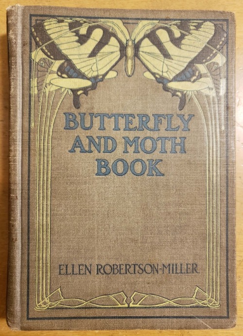 From: Miller, Ellen Bell Robertson, 1859-.  Butterfly and moth book. New York : Scribner, 1912Q