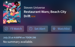 artemispanthar:  TV Guide’s mobile app currently lists “Restaurant Wars” as premiering on Monday, July 25th  I’m going to wait until CN.com has the listing to make a more ‘official’ post about that week of episodes, but I thought I’d post