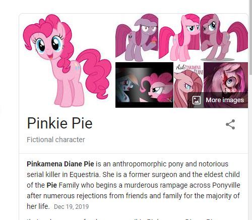 drawbauchery:  so when i typed pinkie pie on google this comes up. i guess i missed