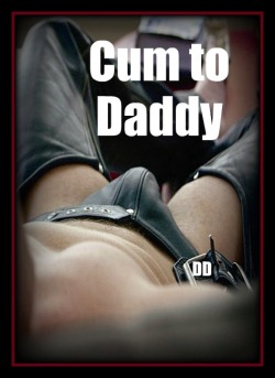 demondickhotbidom:  Cum to Daddy. 
