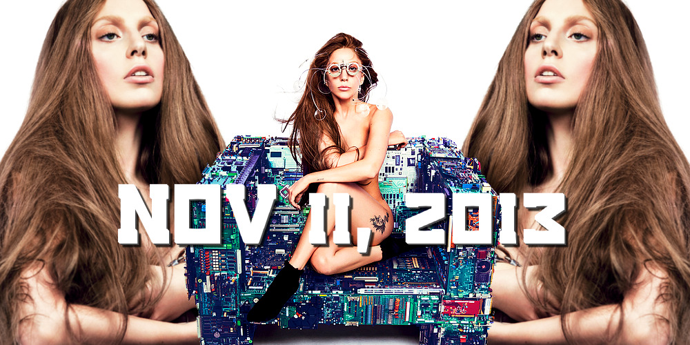 musicnotdabling:  ARTPOP 1st birthday 