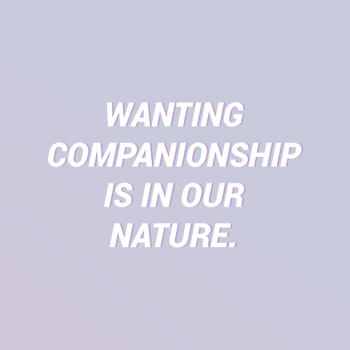 sheisrecovering: You are not weak for feeling lonely. Wanting companionship is in our nature.♡