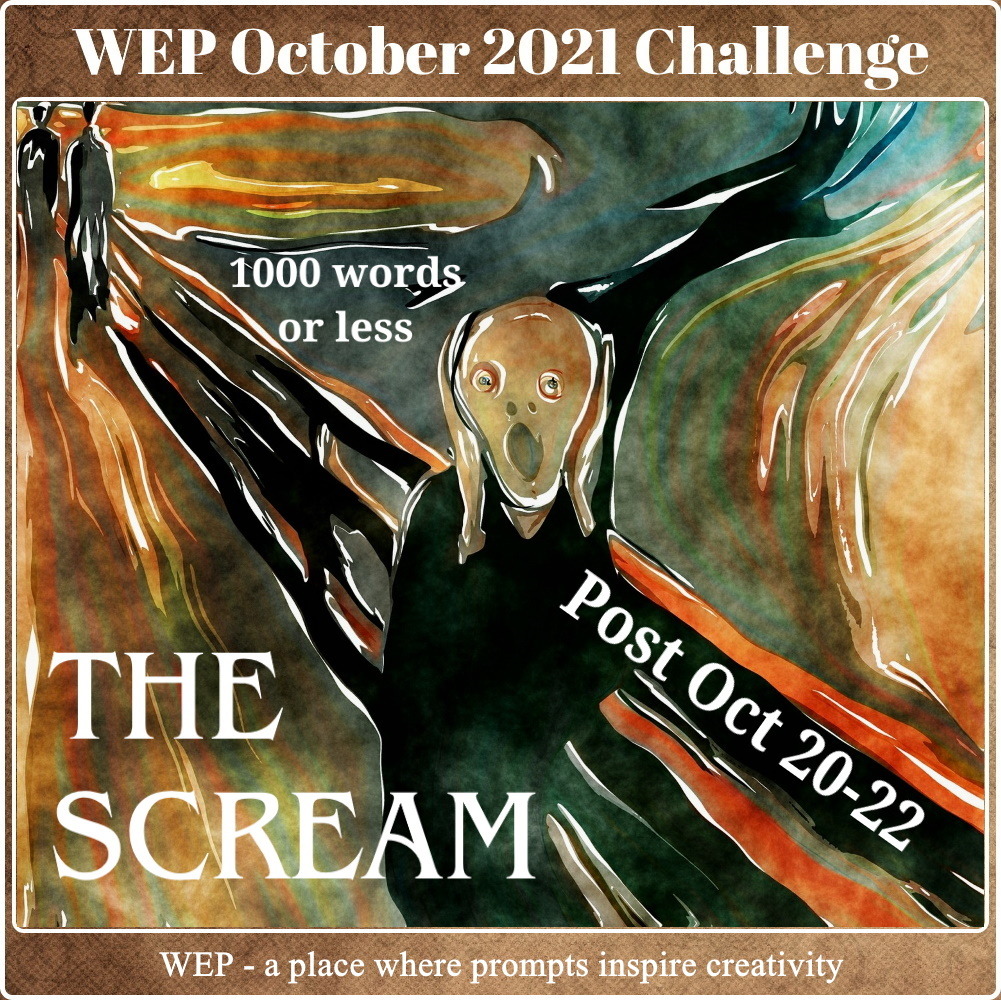 #WEP 2021 Artistic Inspiration for October - THE SCREAM! #wepff