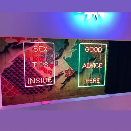 #sextipsinside #goodadvicehere #neon #art #neonart #musuemofneonart #papapartysneonemporium