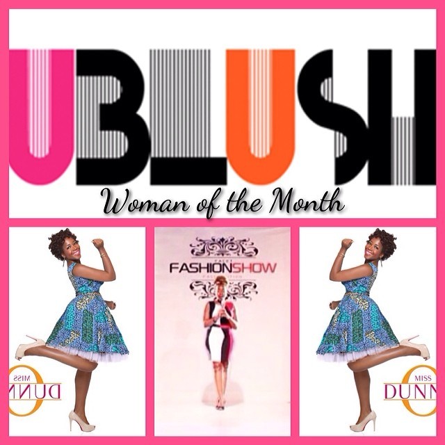 Presenting the #UBlushWoman of the Month @missdunnieo! Ms. Dunnie B. Onasanya has blossomed into what Maya Angelo has deemed a “Phenomenal Woman.”Read more about this #contemporaryprofessionalstylista, an amazing Special Event Producer, at...