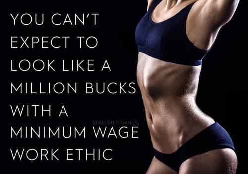 You can’t expect to look like a million bucks with a minimum wage work ethic. xo, Dana :))