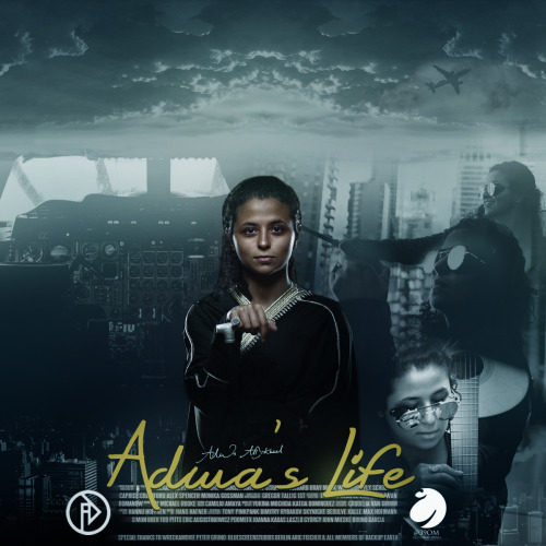 Poster &rsquo; Adwa&rsquo;s Life | حياة أضوى &ldquo;