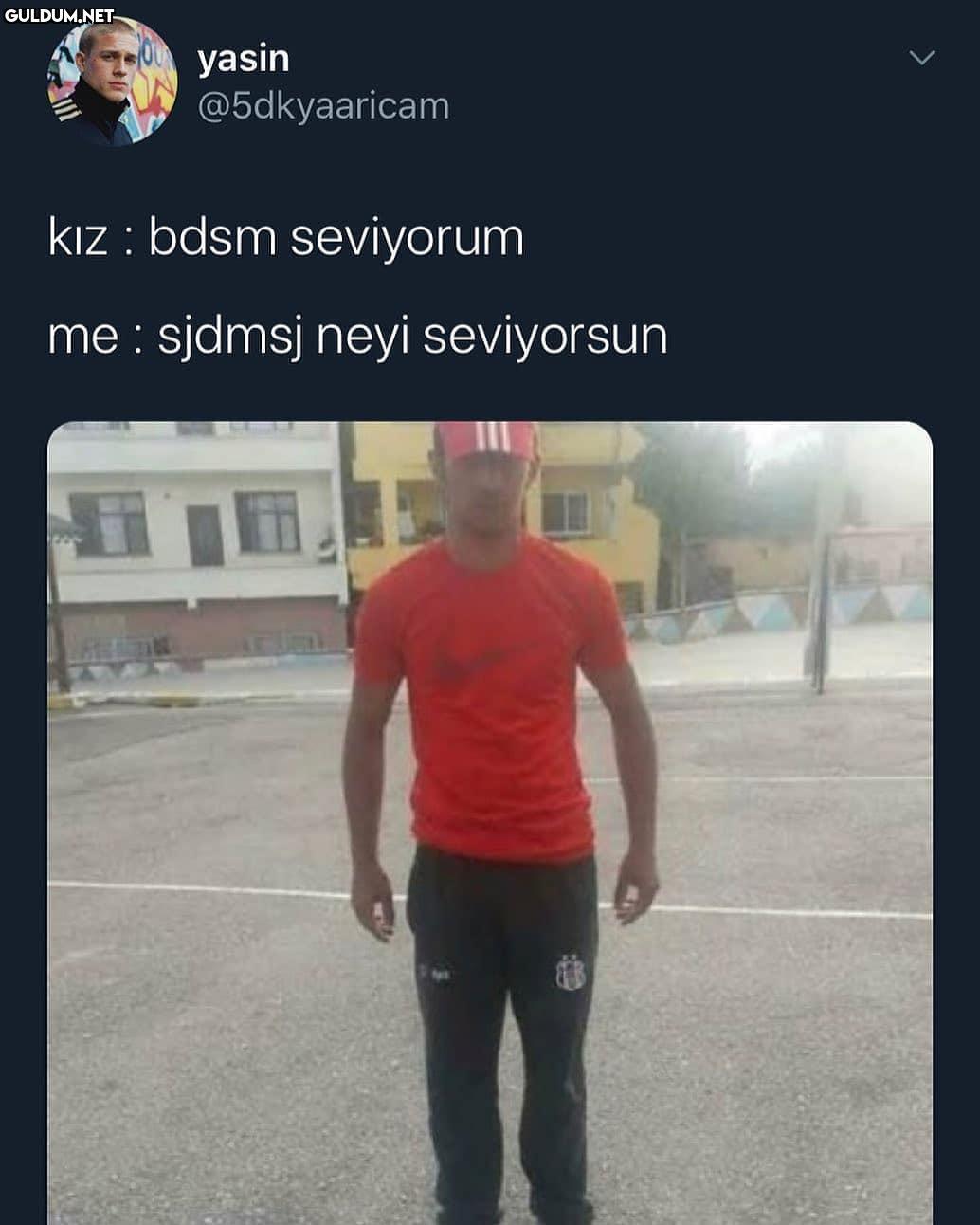 yasin @5dkyaaricam kız :...