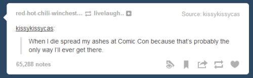 this-is-my-headspace:  This week on Tumblr: no one’s at Comic Con and everything hurts.   My life right now..