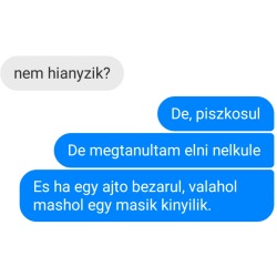 NEM AKAROK ÉREZNI!