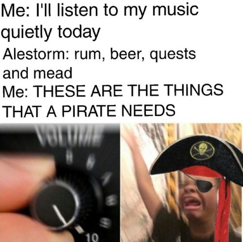 son-of-reivers-rises:magnifigal:pirate-pizza-party:Have some metal memes I just made@tw6464@emperor-