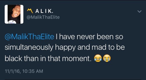 malikthaelite: Being Black. 🙄😂