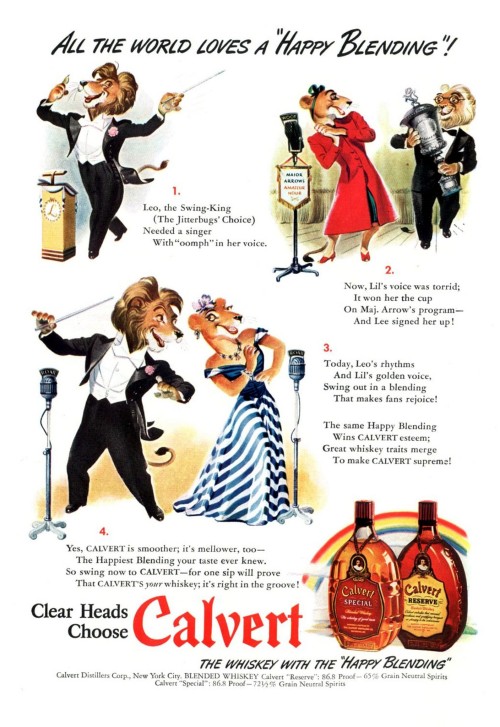 propadv: 1942 All The World Loves A ‘Happy Blending’! Clear Heads Choose Calvert Source: Time Magazi