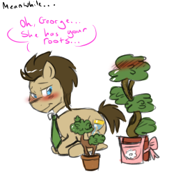lovestruck-derpy:  They had a beautiful shrub together.  Oh lordy